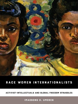 cover image of Race Women Internationalists